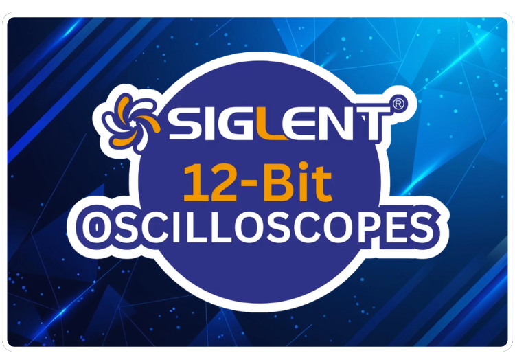 Explore 12-Bit<br>Siglent Oscilloscopes