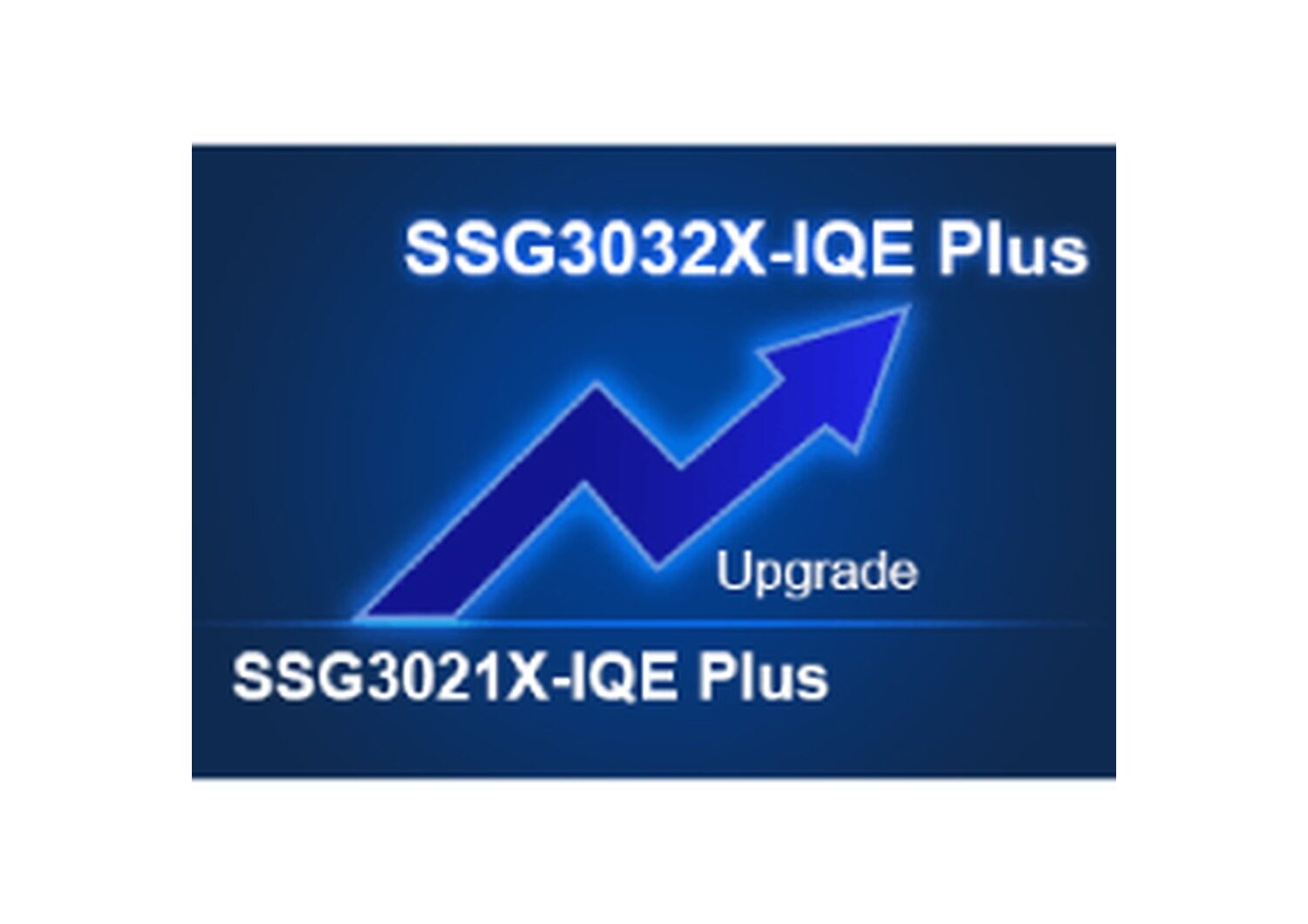 SSG3000X-IQE Plus-21BW32 — 3.2 GHz Frequency Upgrade